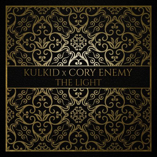 Kulkid x Cory Enemy - The Light