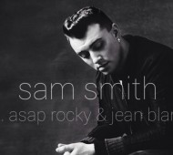 Sam-Smith-Asap-Rocky-I'm-Not-The-Only-One-Jean-Blanc-Remix-effronte-02