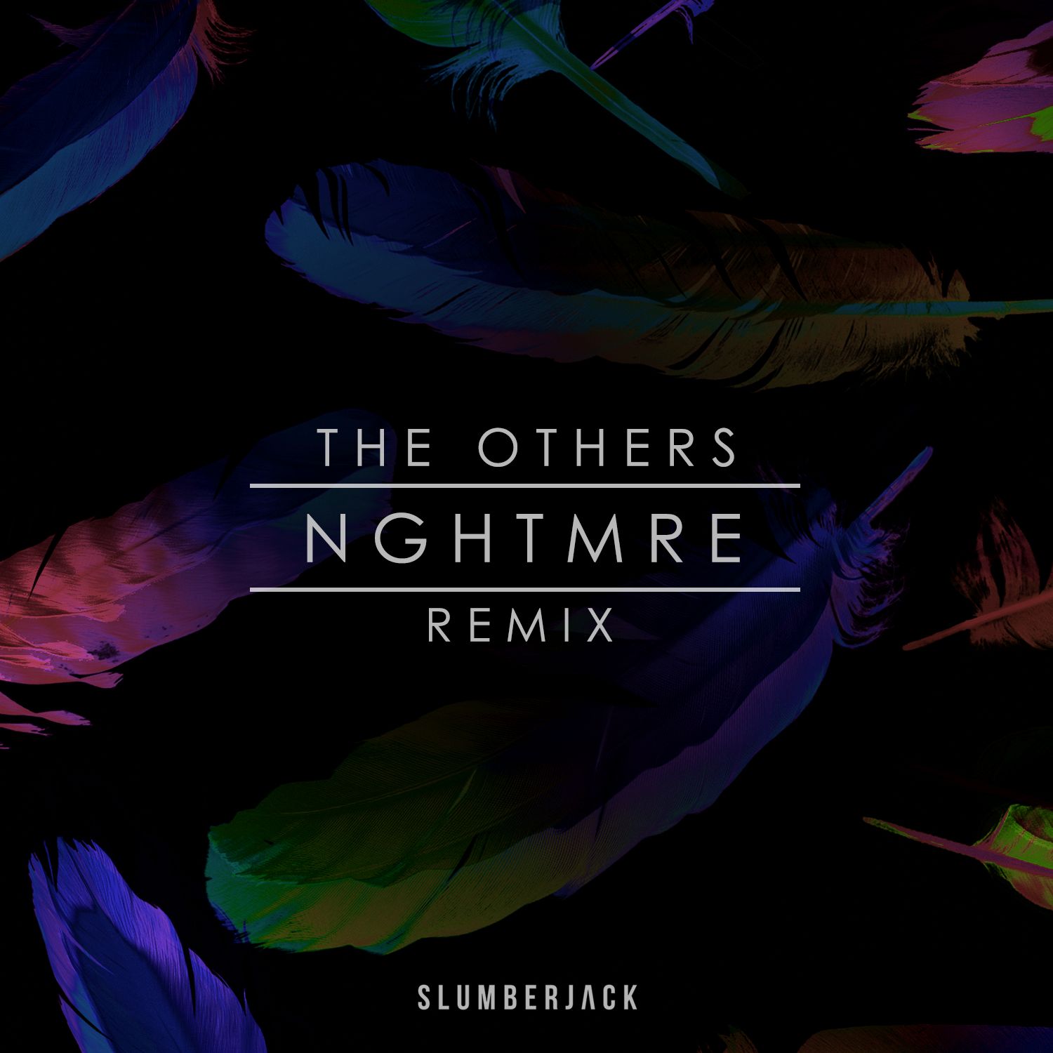 Slumberjack - The Others feat. KLP (NGHTMRE Remix)