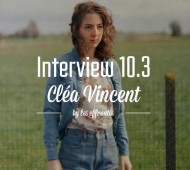 Cléa-Vincent-Interview-10.3-Chanteuse-Pop-Française-Effronte-Michelle-Blades-mini