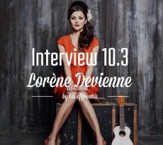 Lorène Devienne-interview-10.3-effronté-chanteuse-francaise